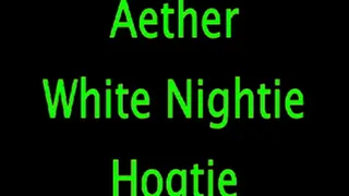 Aether: White Nightie Hogtied