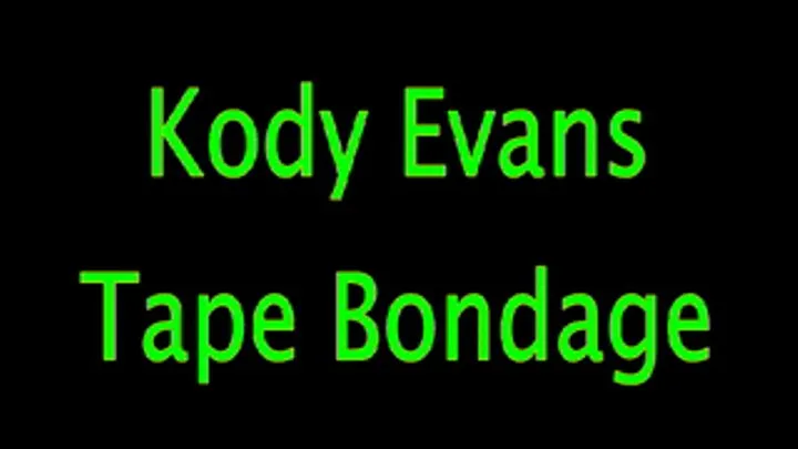 Kody Evans: Tape Bondage