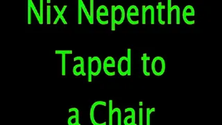 Nix Nepenthe - Taped to a Chair (Remastered)