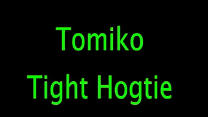 Tomiko: Tight Hogtie