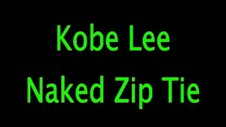 Kobe Lee: Nude and Zip Tied Again