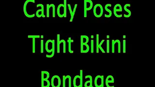 Candy Poses: Tight Bikini Bondage