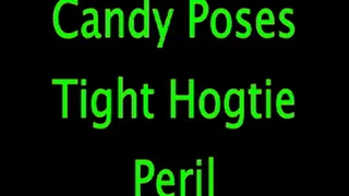 Candy Poses: Hogtied Peril