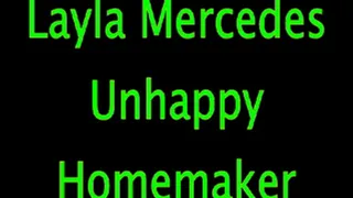 Layla Mercedes: Unhappy Homemaker (Remastered)