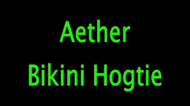 Aether: Bikini Hogtied Again
