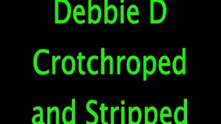 Debbie D: Crotch Roped and Stripped!