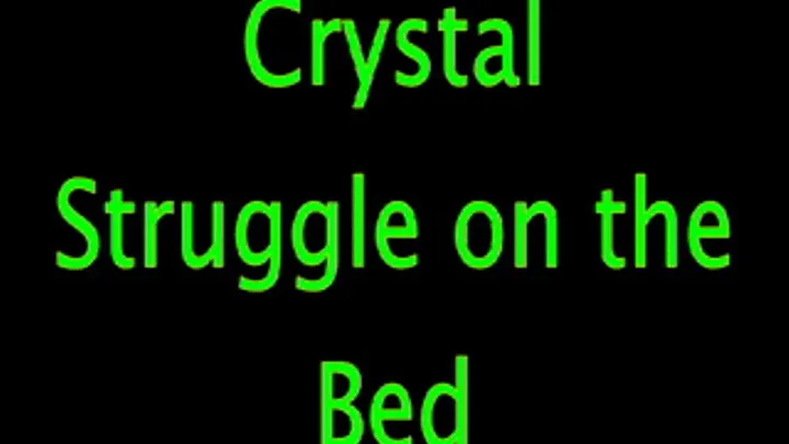 Crystal: Struggle