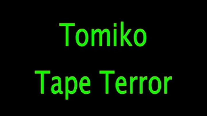 Tomiko: Taped Terror