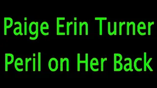 Paige Erin Turner: Peril on her Back