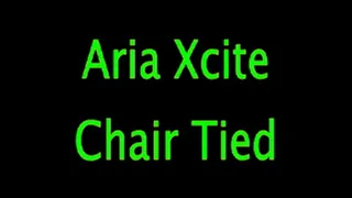 Aria Xcite: Chair Tied