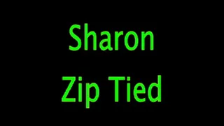 Sharon: Zip Tied