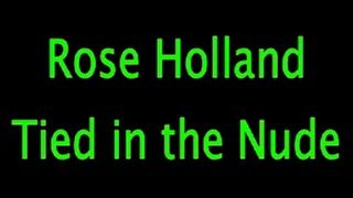 Rose Holland: Nude Bondage
