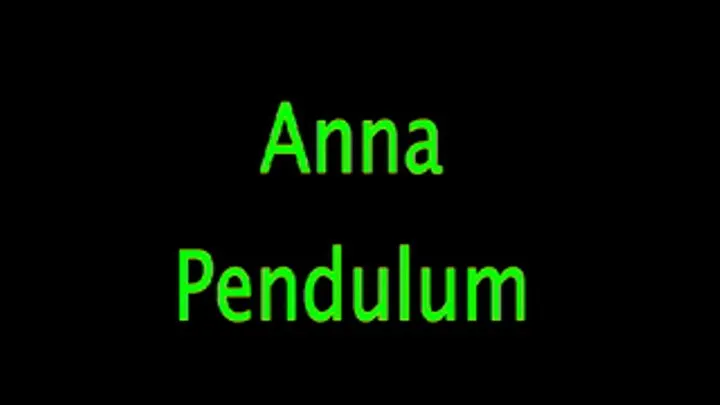 Anna: Pendulum Peril (Remastered)