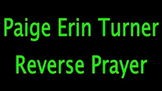 Paige Erin Turner: Reverse Prayer