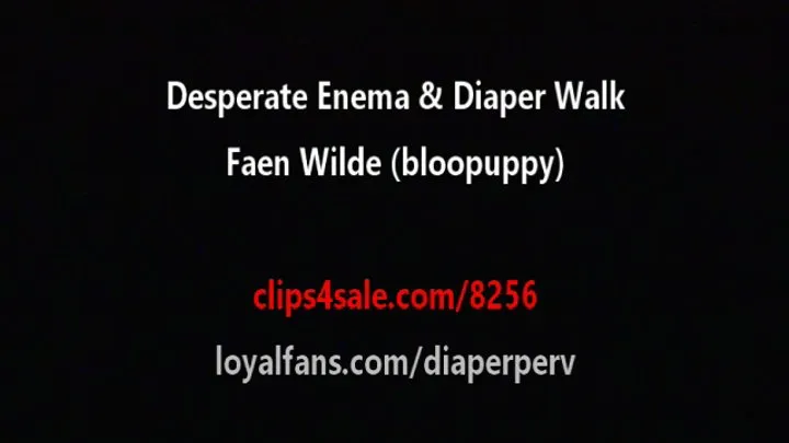 Diaper Lover Audio Faen Wilde Diapers you for enema walk