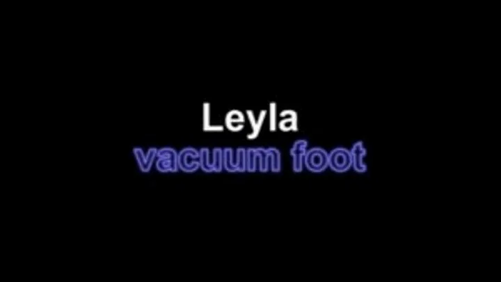 Leyla vacuum her foot