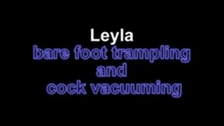 Leyla barefoot trampling and cock vacuuming