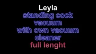 Leyla standing cock vacuum with own vacuum cleaner ** lenght***