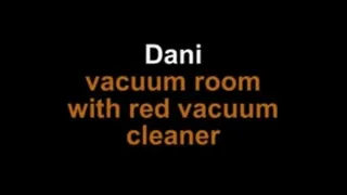 Dani vacuum room with red vacuum cleaner