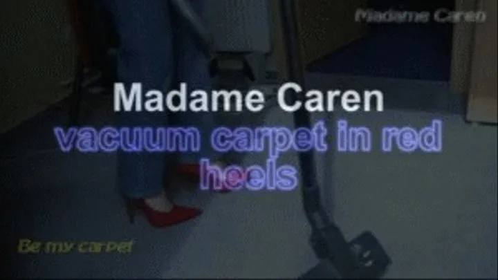 Madamen Caren vacuum carpet in red heels