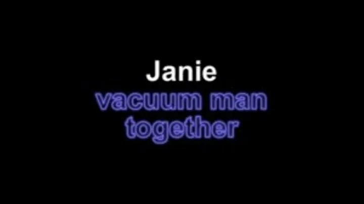 Janie and Astarte vacuum man together ***NEW MODELS***