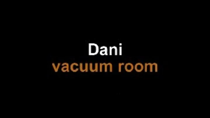 Dani vacuum room