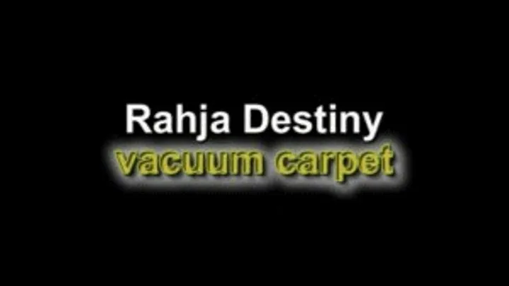 Rahja Destiny vacuum carpet ***NEW MODEL!!***