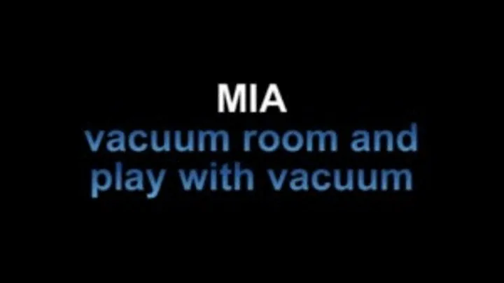 Mia vacuum room and play with vacuum