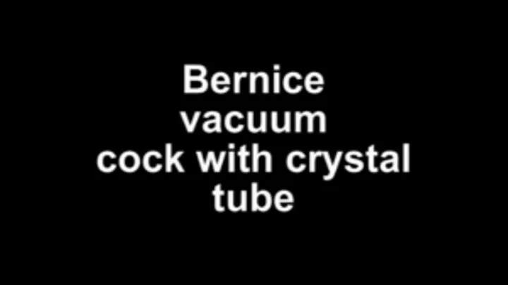 Bernice vacuum cock with crystal tube