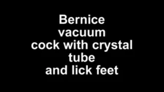 Bernice vacuum cock with crystal tube and lick feet