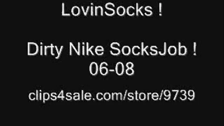 Dirty Nike SockJob 06-08 pt3