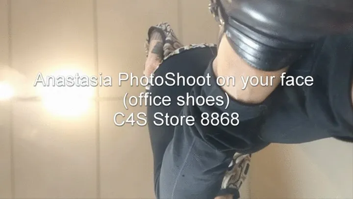 Anastasia PhotoShoot on your face (office shoes)