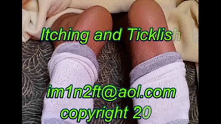 Itching and Ticklish