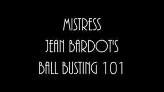 Mistress Jean Bardot's Ball Busting POV