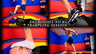 Enthusiast Nick Trampling