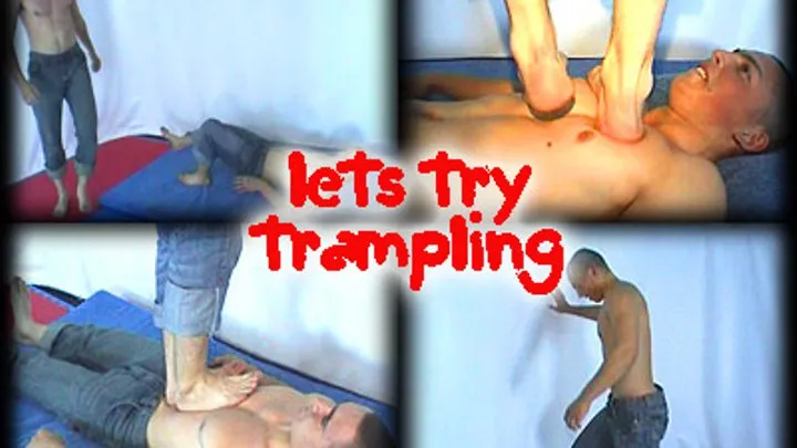 Lets try trampling