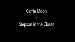 Stepson in Closet