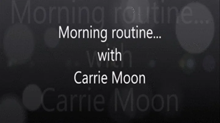 Carrie Moon in Morning Ritual