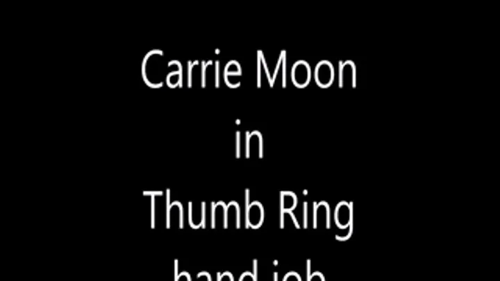 Thumb ring hand job ( mp4)