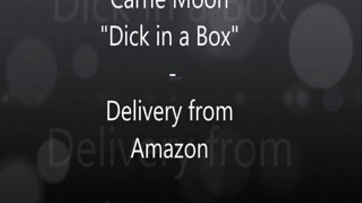 Dick in a Box - Amazon Delivery ( android)