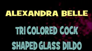 Alexandra Belle With Her Tri-Colored Glass Dildo! - HD X 400