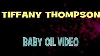 Tiffany Thompson Loves Baby Oil! - HD MP4