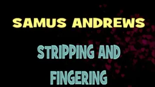 Samus Andrews Fingering! - HD MP4