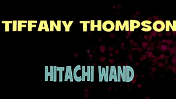 Tiffany Thompson And A Hitachi Wand!! - HD MP4