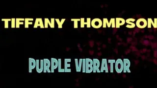 Tiffany Thompson's Purple Vibrator! - 512 X 288