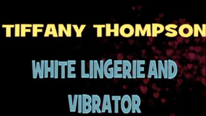 Tiffany Thompson's White Lingerie! - X 480