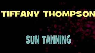 Tiffany Thompson's Tanning Nude! - 640 X 360