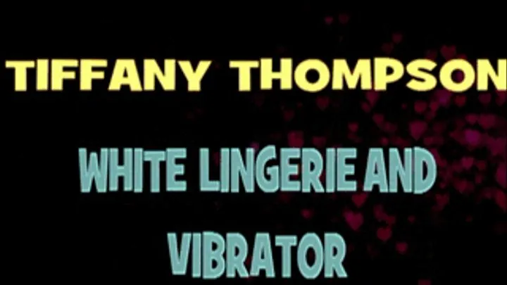 Tiffany Thompson's White Lingerie! - 640 X 360