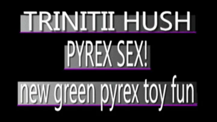 Trinitii Hush Masturbating!