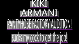 Kiki Armani Blows A Dude To Get A Job!